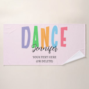 Custom dancer’s name – Colourful dance style Bath Towel