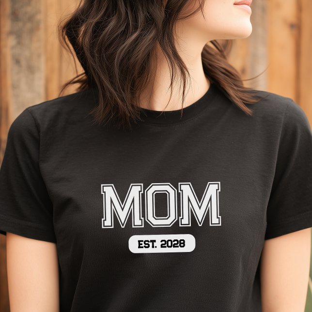 Custom Date New Mum T-Shirt (Custom Mom Established T Shirt)