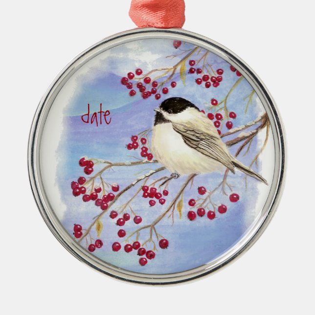 Custom Dated Christmas Chickadee Bird & Berries Metal Ornament (Front)