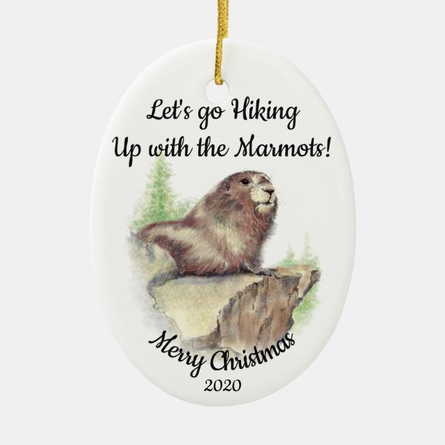 Custom Dated Christmas Hiking Quote Marmot Fun Ceramic Tree Decoration (Front)