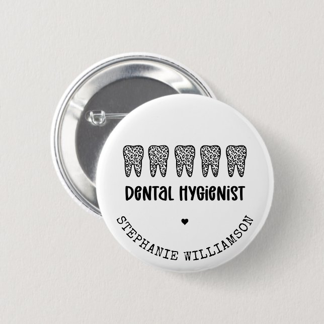 Custom Dental Hygienist Leopard Print Teeth 6 Cm Round Badge (Front & Back)