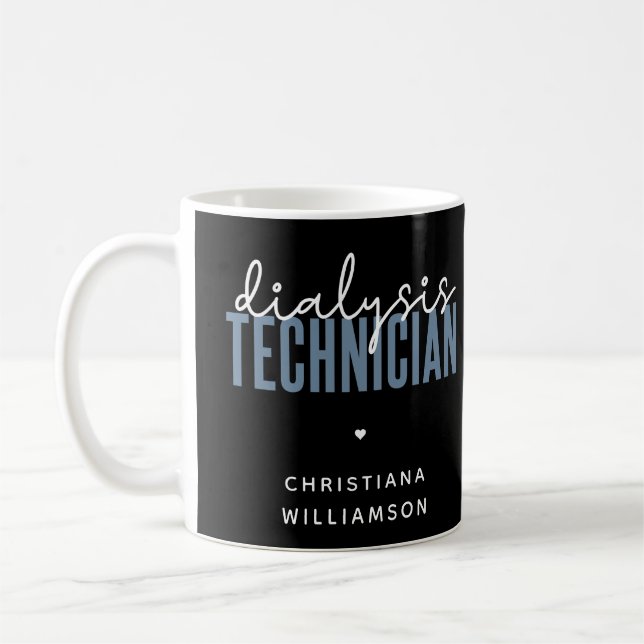 Custom Dialysis Technician | Nephrology Tech Gifts Coffee Mug (Left)