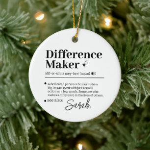 Custom Difference Maker, Mentor Appreciation Gift  Ceramic Ornament