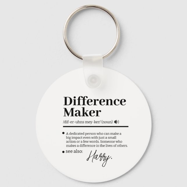 Custom Difference Maker, Mentor Appreciation Gift  Key Ring (Front)