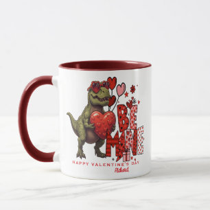 Custom Dinosaur Valentine Card - T‑Rex Be Mine Mug