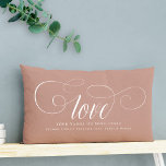 Custom DIY Script Calligraphy Love Couple Keepsake Lumbar Cushion<br><div class="desc">Custom DIY Script Calligraphy Love Couple Keepsake pillow,  perfect for Newlyweds to customise with names and date or Valentine's day with your favourite song lyric or place you met. This is the earth tone blush version.</div>