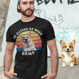 Custom Do Photo I'd Rather Be With Personalised T-Shirt