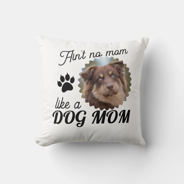 Custom Dog Picture Dog Mum Cushion (Front)