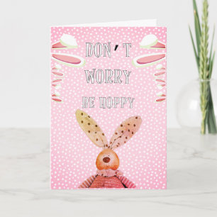 Custom DON'T WORRY BE HOPPY Rustic Bunny Aesthetic Card