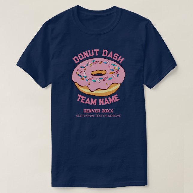 Custom Doughnut Dash Team T-Shirt (Design Front)