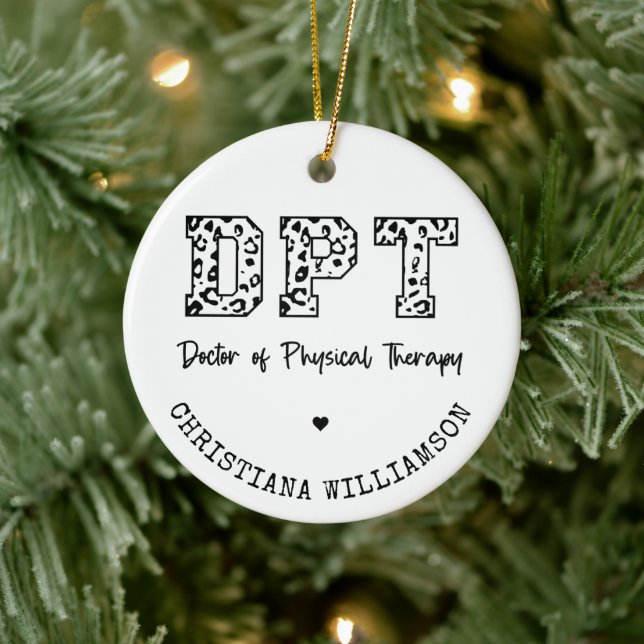 Custom DPT Doctor of Physical Therapy Gifts Ceramic Ornament (Tree)