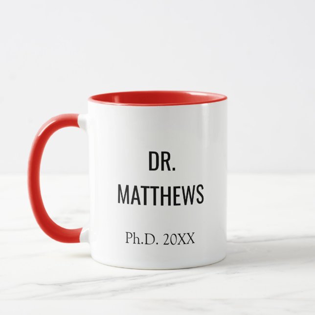 Custom Dr PhD Graduation Gift Mug (Left)