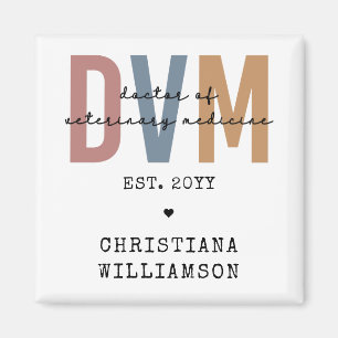 Custom DVM Doctor of Veterinary Medicine Gifts Magnet