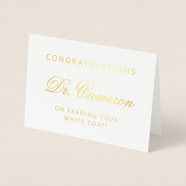 Custom Elegant Doctor White Coat Congratulations Foil Card (Front)