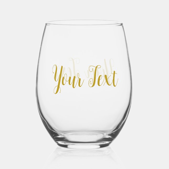Custom Elegant Template Calligraphy Gold Text Stemless Wine Glass (Front)