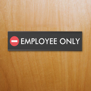 Custom Employee Only Modern Minimalist Door Sign