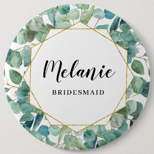 Custom Eucalyptus Gold Bridesmaid Favour 6 Cm Round Badge