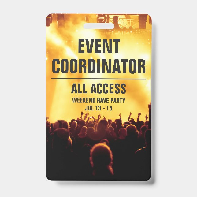 Custom Event Coordinator All Access Concert Pass B ID Badge (Front)