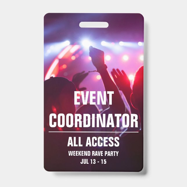 Custom Event Coordinator All Access Concert Pass B ID Badge (Front)