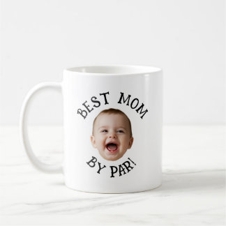 Custom Face Best Mum By Par Coffee Mug