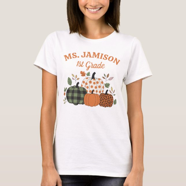 Custom Fall Pumpkin Teacher  T-Shirt (Front)