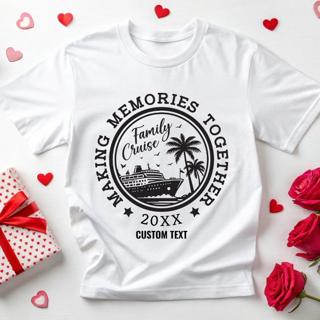 Custom Family Cruise 2025 Making Memories Together T-Shirt (Creator Uploaded)