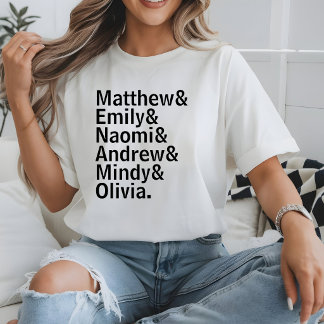 Custom Family Names List Personalised Text Funny T-Shirt