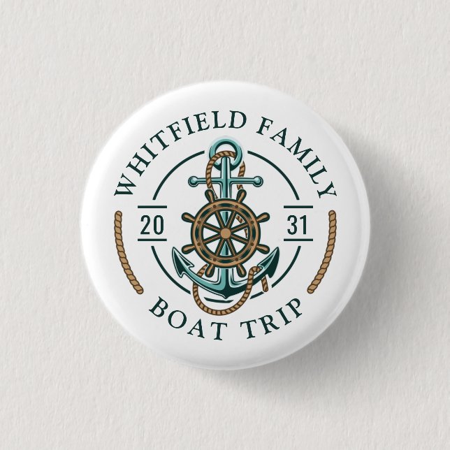 Custom Family Nautical Boat Trip Reunion Vacation 3 Cm Round Badge (Front)