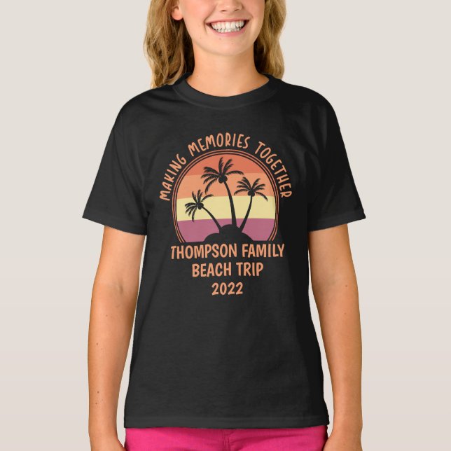 Custom Family Vacation Summer Reunion Beach Trip  T-Shirt (Front)