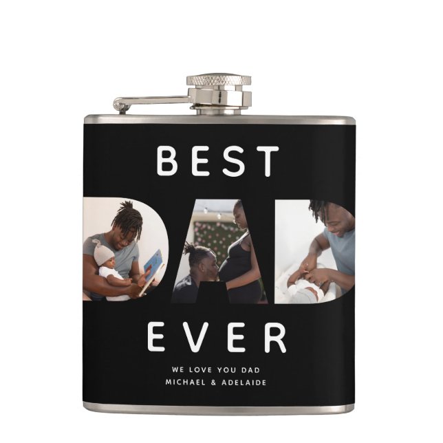 Custom Fathers Day Photo Collage Best Dad Ever Hip Flask (Front)