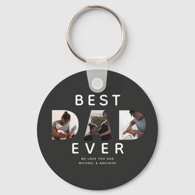 Custom Fathers Day Photo Collage Best Dad Ever Key Ring (Front)