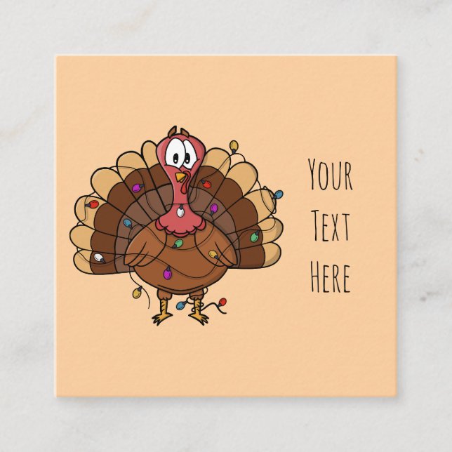 Custom Festive Turkey with String Lights Square Business Card (Front)