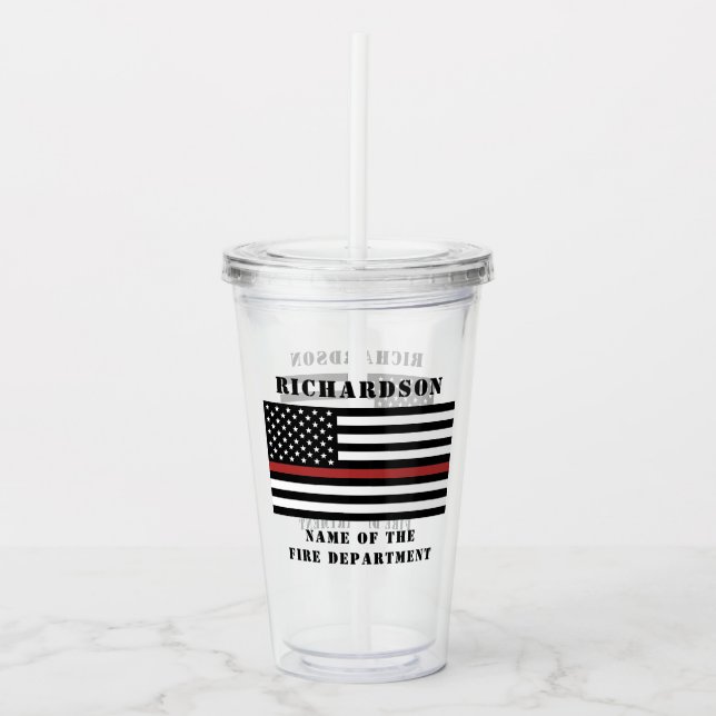 Custom Firefighter Thin Red Line Fire Department Acrylic Tumbler (Front)
