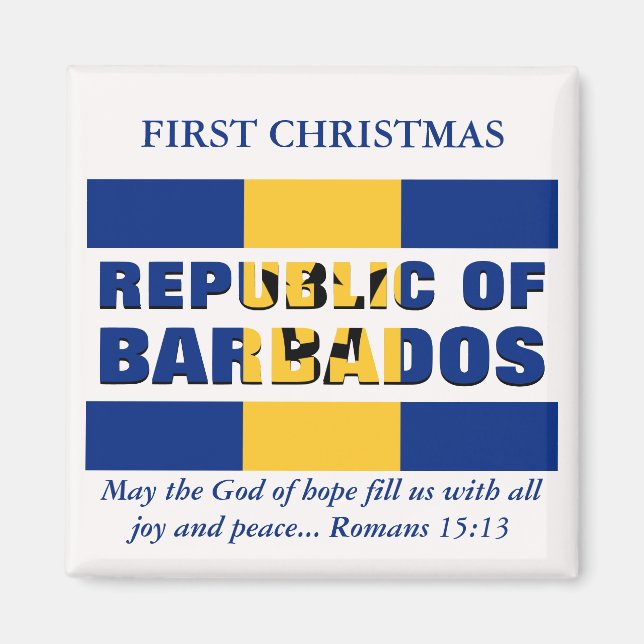 Custom First Christmas Republic of Barbados Magnet (Front)