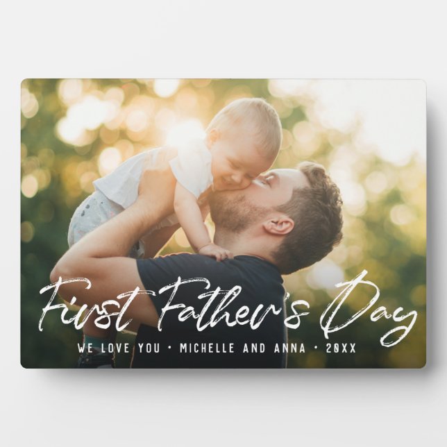 Custom First Fathers Day Modern Photo Script Plaque (Front)