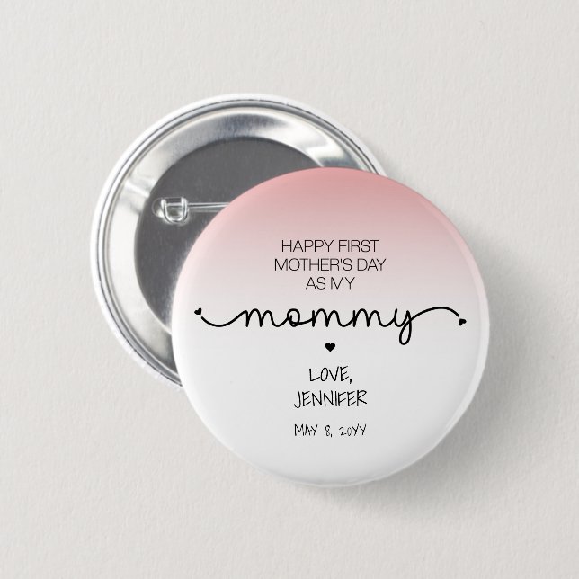 Custom First Mother's Day New Mum Keepsake Gifts 6 Cm Round Badge (Front & Back)