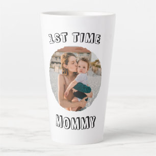 Custom First time 1st Mum Mummy Mother's card Latte Mug