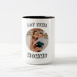 Custom First time 1st Mum Mummy Mother's card Two-Tone Coffee Mug