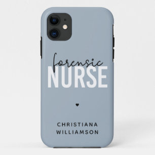Custom Forensic Nurse Forensic Nursing Gift iPhone 11 Case