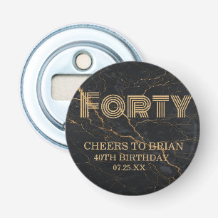 Custom "Forty" Black Marble & Gold Birthday Party  Bottle Opener