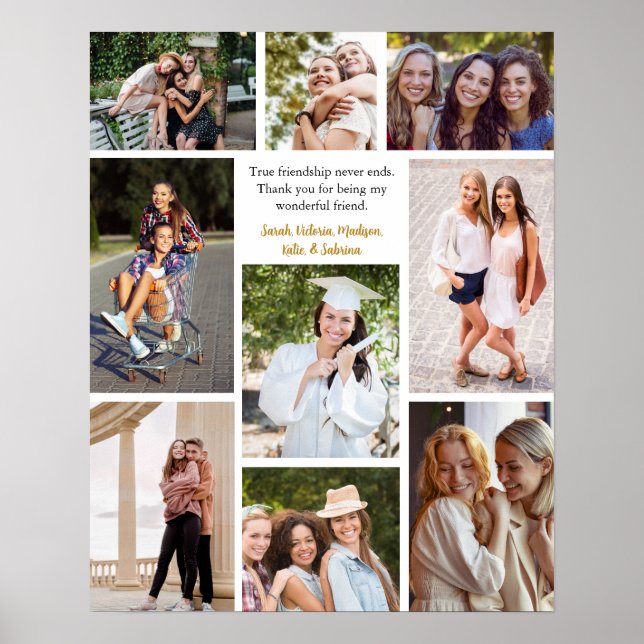 Custom Friends Photo Collage Friendship Quote Poster (Front)