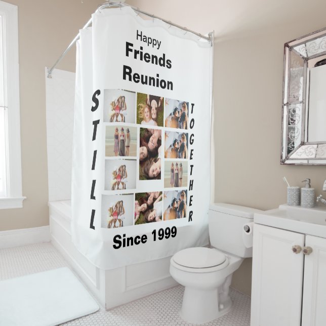 Custom Friends Reunion 11 Photo Collage  Shower Curtain (In Situ)