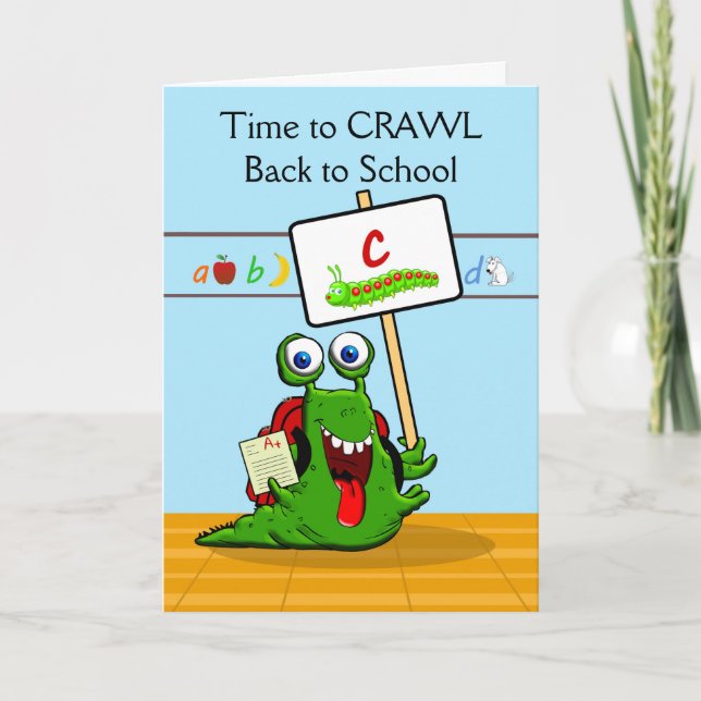 Custom Front, Back to School, Funny Caterpillar Card (Front)