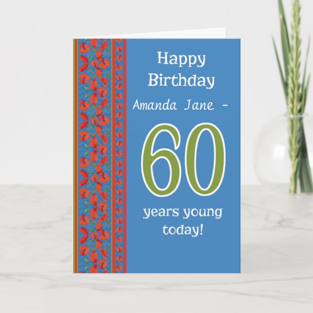 Custom Front Red Field Poppies 60th Birthday Card (Front)