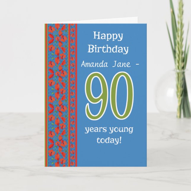 Custom Front Red Field Poppies 90th Birthday Card (Front)