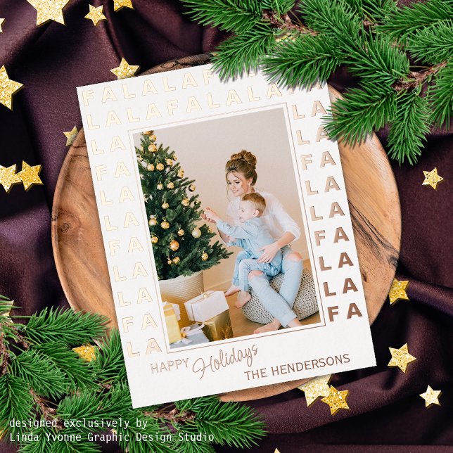 Custom Fun Classic FA LA LA Text Rose Gold Foil Holiday Card (Creator Uploaded)