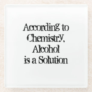 CUSTOM Funny Alcohol Statement Glass Coaster