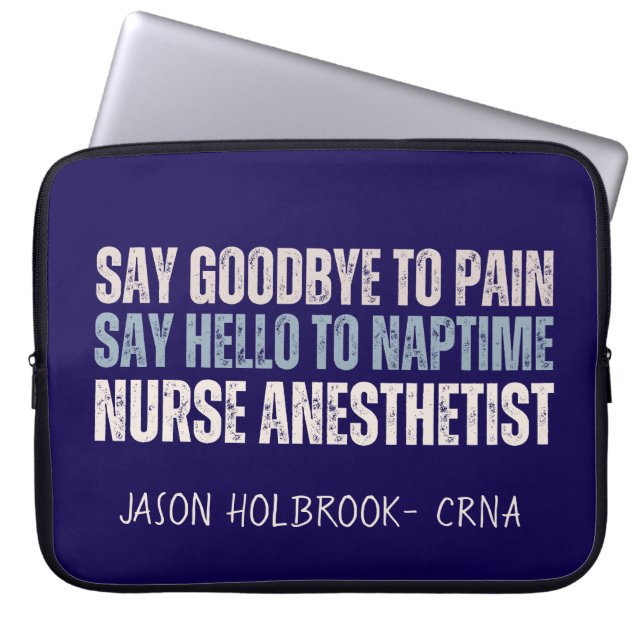 Custom Funny CRNA Nurse Anaesthetist Grad Gift Laptop Sleeve (Front)