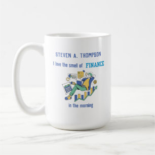 Custom Funny Finance Coffee Mug