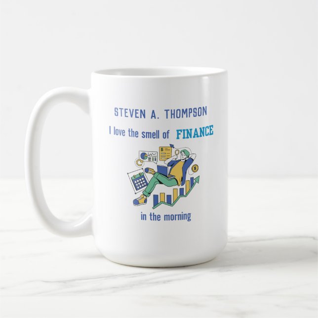 Custom Funny Finance  Coffee Mug (Left)